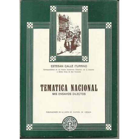 Temática Nacional. Mis ensayos dilectos