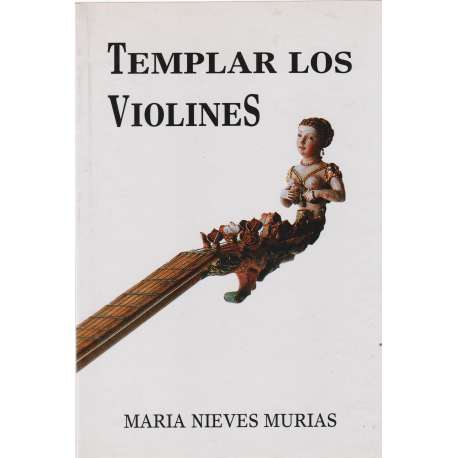 Templar los violines