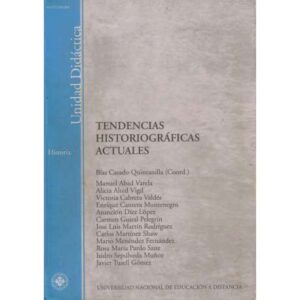Tendencias historiográficas actuales