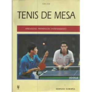 Tenis de mesa. Aprendizaje, preparación, entrenamiento
