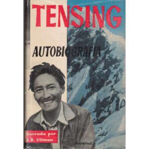 Tensing. Vencedor del Everest