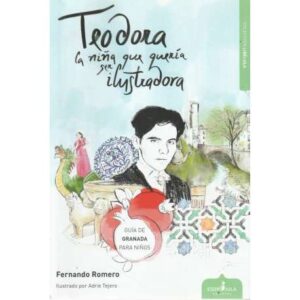 Teodora. La niña que quería ser ilustradora