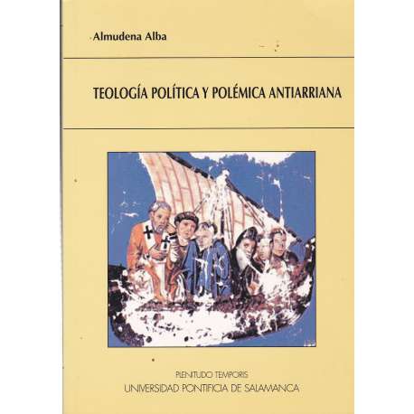 Teología política y polémica antiarriana