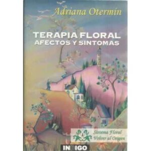 Terapia floral. Afectos y síntomas