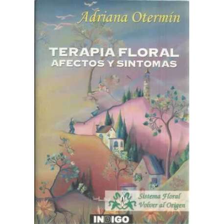 Terapia floral. Afectos y síntomas