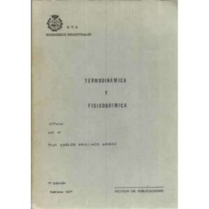 Termodinámica y fisicoquímica. 2ª Parte