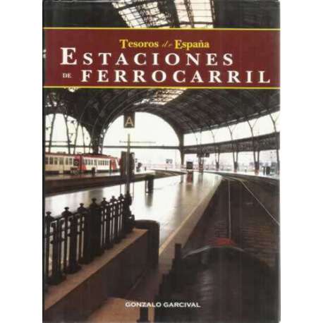 Tesoros de España. Estaciones de ferrocarril
