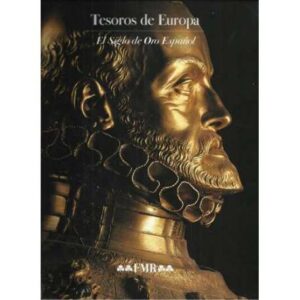 Tesoros de Europa. El Siglo de Oro Español