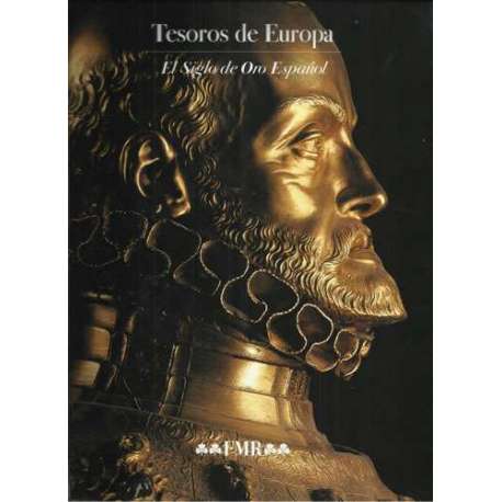Tesoros de Europa. El Siglo de Oro Español
