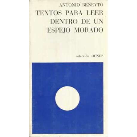 Textos para leer dentro de un espejo morado