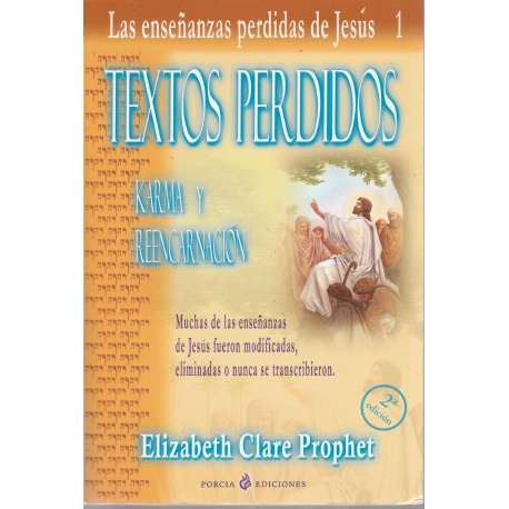Textos perdidos (Karma y reencarnación)