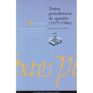 Textos periodísticos de opinión (1975-1996)