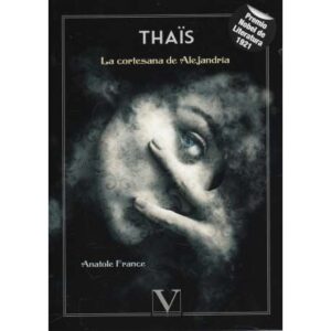 Thaïs. La cortesana de Alejandría