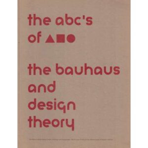 The abc's of... The bauhaus and design theory