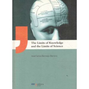 The limits of knowledge and the limits of science
