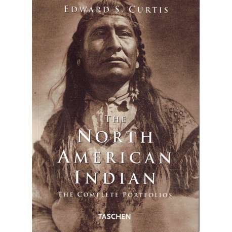 The North American Indian. The complete portfolios