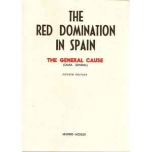 The red domination in Spain. The general cause