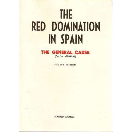 The red domination in Spain. The general cause