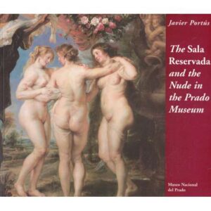 The Sala Reservada and the Nude in the Prado Museum