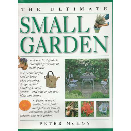 The ultimate small garden