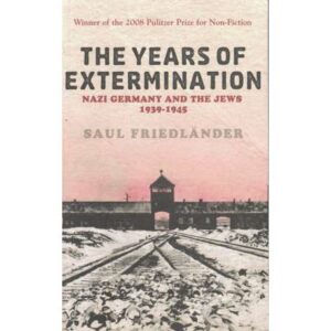The years of extermination