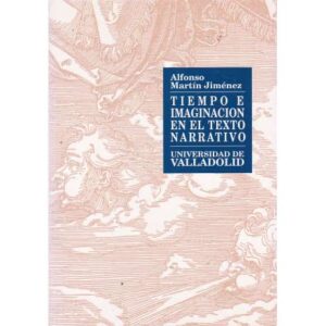 Tiempo de imaginación en el texto narrativo