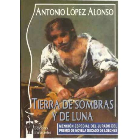Tierra de sombras y de luna