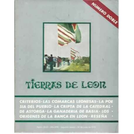 Tierras de León. nº30-31. 30 de junio de 1978. Criterios. Las comarcas leonesas. La poesía del pueblo. La cripta de la catedral
