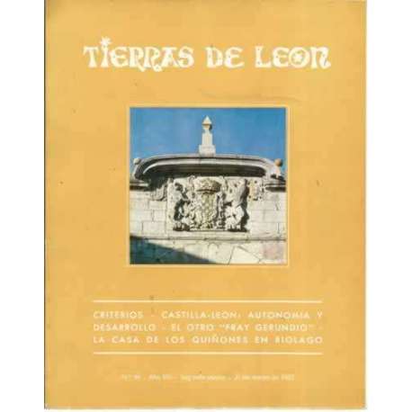 Tierras de León. nº46. 31 de marzo de 1982. Criterios. Castilla y León: autonomía y desarrollo. El otro Fray Gerundio. La casa d
