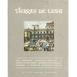 Tierras de León. nº55. 30 de junio de 1984. León: demografía. Desventura urbanistica. El hospital de San Martin. Documentos de S