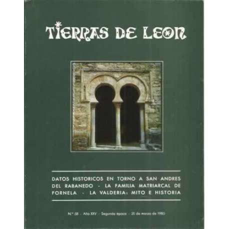Tierras de León. nº58. 31 de marzo de 1985. Datos históricos en torno a San Andrés del Rabanedo. La familia matriarcal de Fornel