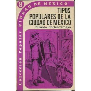 Tipos populares de la ciudad de México