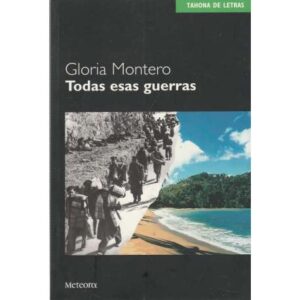 Todas esas guerras