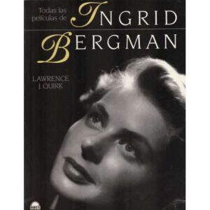 Todas las películas de Ingrid Bergman