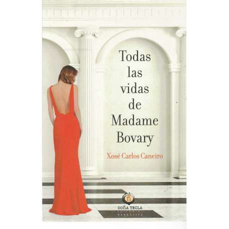 Todas las vidas de madame Bovary