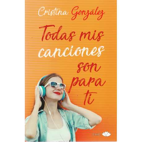Todas mis canciones son para ti