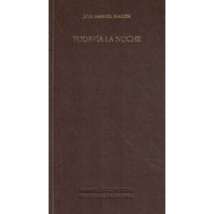Todavía la noche