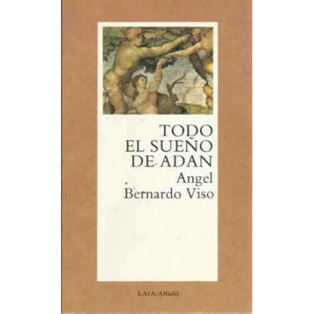 Todo el sueño de Adan