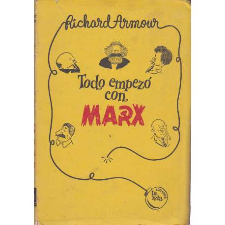 Todo empezó con Marx