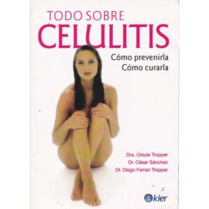 Todo sobre celulitis