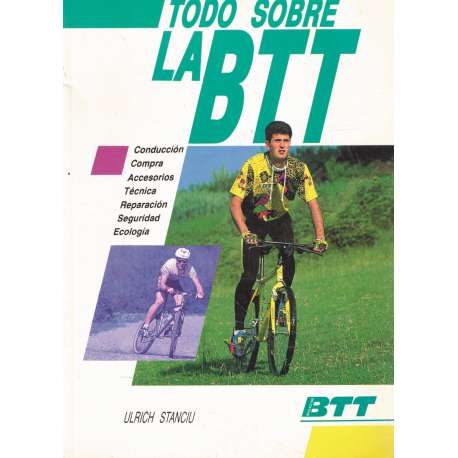 Todo sobre la BTT