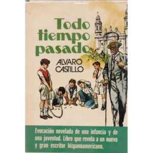 Todo tiempo pasado