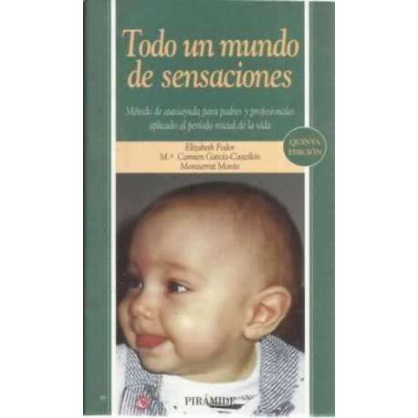 Todo un mundo de sensaciones