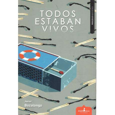 Todos estaban vivos