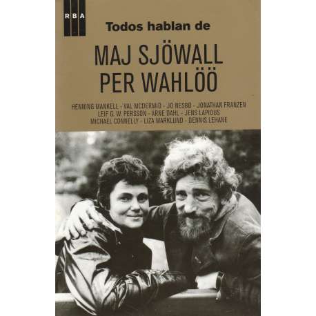 Todos hablan de Maj Sjöwall per Wahlöö