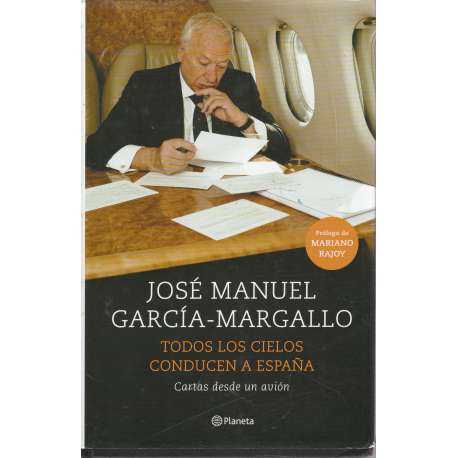 Todos los cielos conducen a España