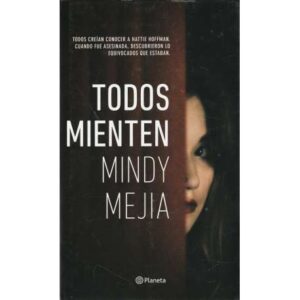 Todos mienten