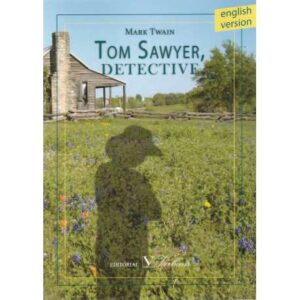 Tom Sawyer, detective. English version