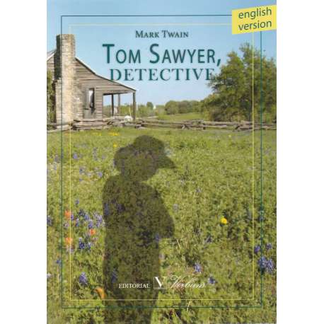 Tom Sawyer, detective. English version