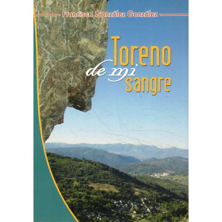 Toreno de mi sangre. Bierzo